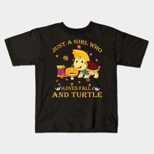 Just A Girl Who Loves Fall & Turtle Funny Thanksgiving Gift Kids T-Shirt